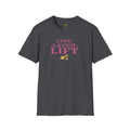 Live Lift Laugh Cotton T-Shirt